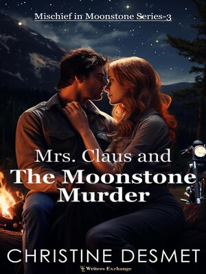 cover image of Mrs Claus and the Moonstone Murder